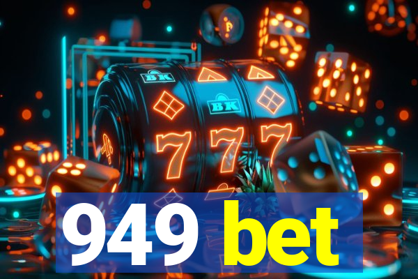 949 bet